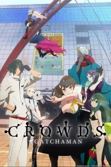 Gatchaman Crowds 1