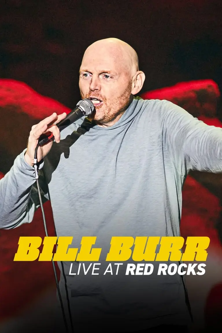 Bill Burr: Trực Tiếp Tại Red Rocks Full