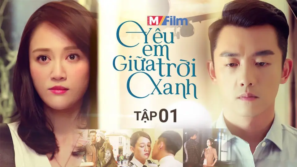 Yêu Em Giữa Trời Xanh 1