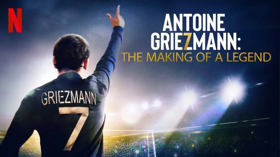 Antoine Griezmann: Làm Nên Một Huyền Thoại Full