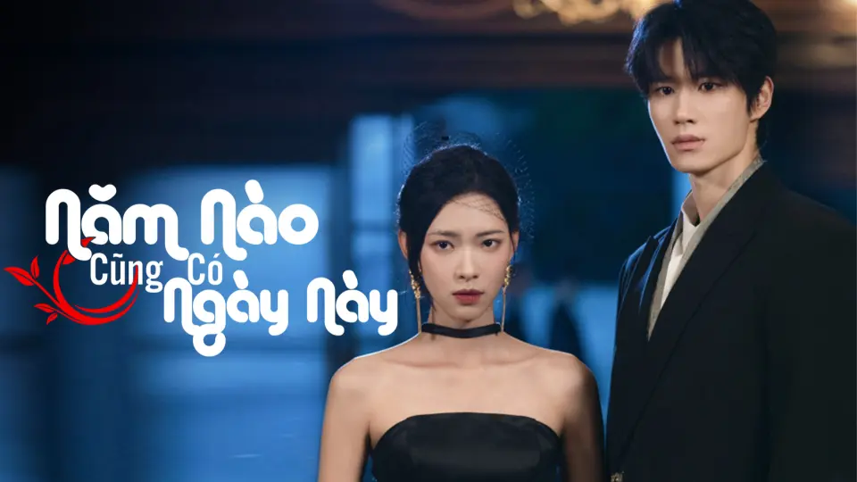 Năm Nào Cũng Có Ngày Này 1