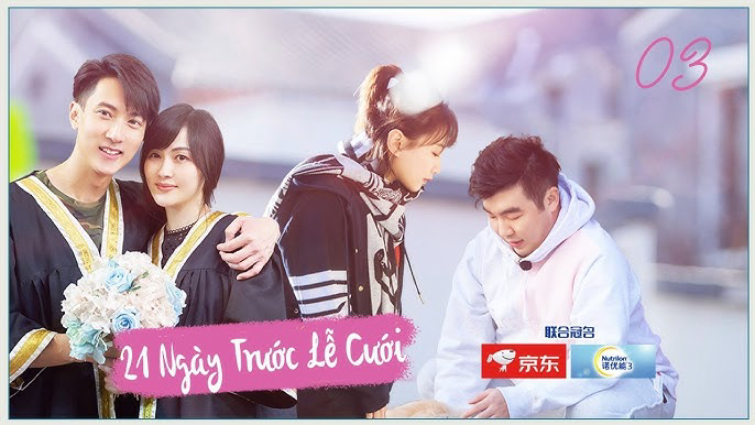 21 Ngày Trước Lễ Cưới Giới