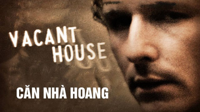 Căn Nhà Hoang Full