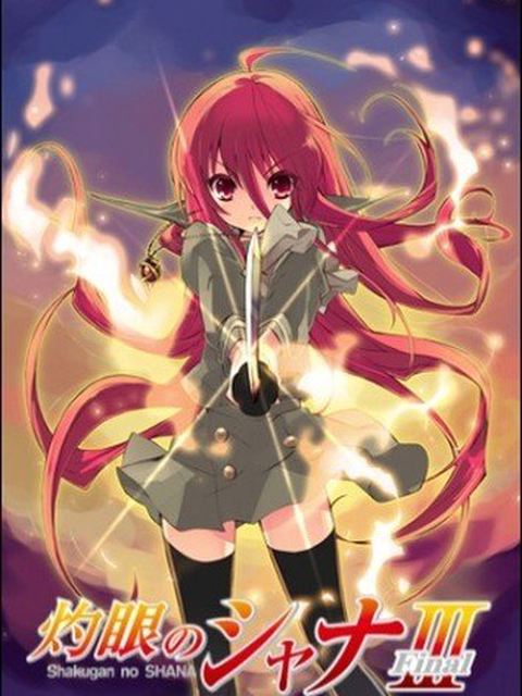 Hoả Nhãn Của Shana 3
