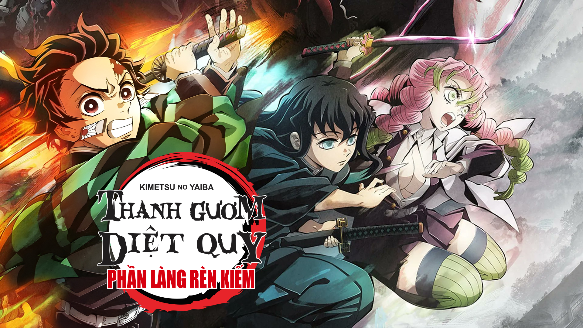 Thanh Gươm Diệt Quỷ (Phần 4) - Phần Làng Rèn Kiếm 1