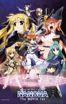 Mahou Shoujo Lyrical Nanoha: The Movie 1st Full