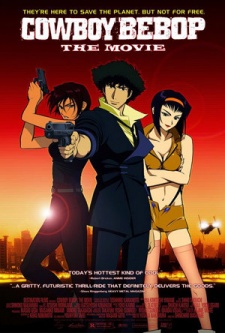 Cowboy Bebop: Tengoku No Tobira Full