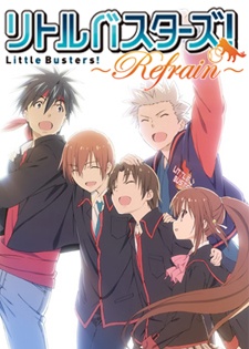 Little Busters!: Refrain 1