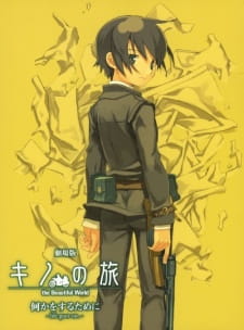 Kino No Tabi: The Beautiful World - Nanika Wo Suru Tame Ni - Life Goes On.