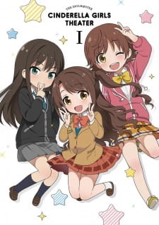 Cinderella Girls Gekijou 1