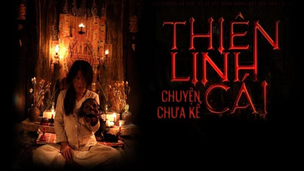 Thiên Linh Cái: Chuyện Chưa Kể (Thất Sơn Tâm Linh) Full