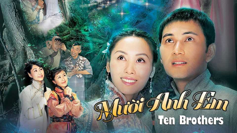 Mười Anh Em 1