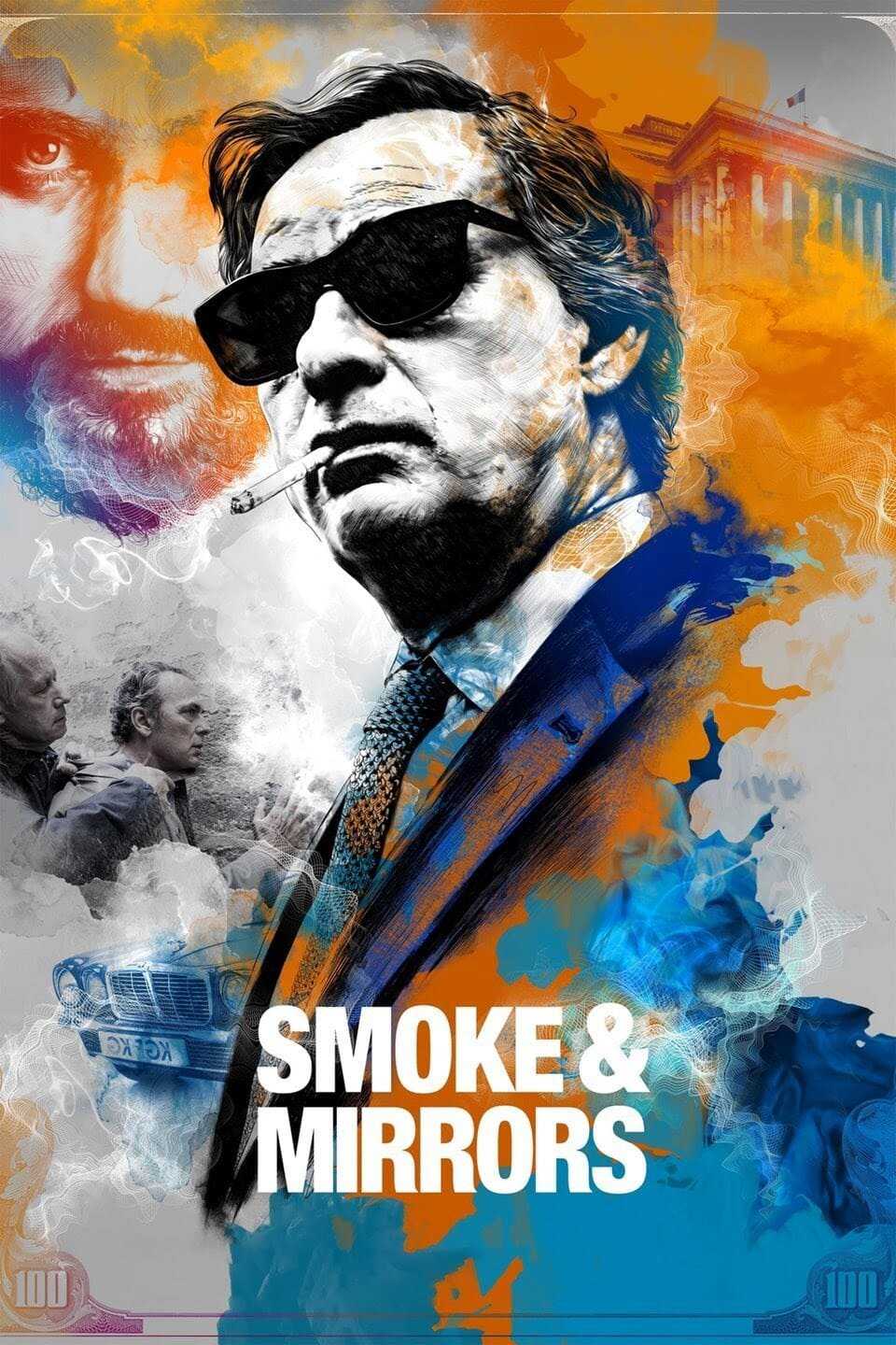 Smoke Và Mirrors