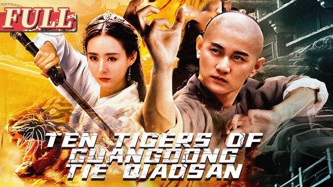 Thiết Kiều Tam Quảng Đông Thập Hổ FULL