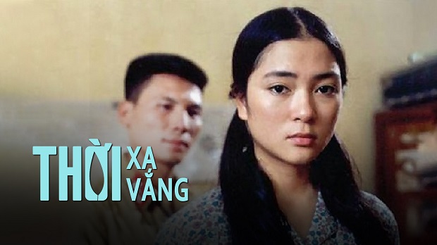 Thời Xa Vắng FULL