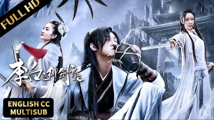 Lý Bạch: Ngự Kiếm Trường An FULL
