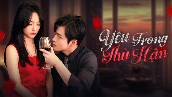 Yêu Trong Thù Hận FULL