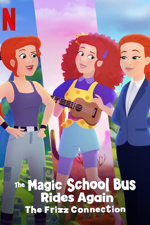 Chuyến Xe Khoa Học Kỳ Thú: Kết Nối Cô Frizzle Full