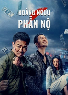 Hoàng Ngưu Phẫn Nộ Full
