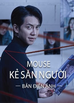 Mouse Kẻ Săn Người (Bản Điện Ảnh) Full