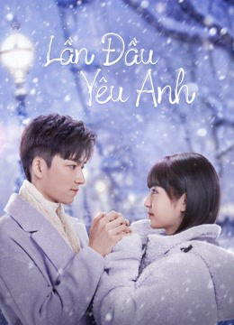 Lần Đầu Yêu Anh 01