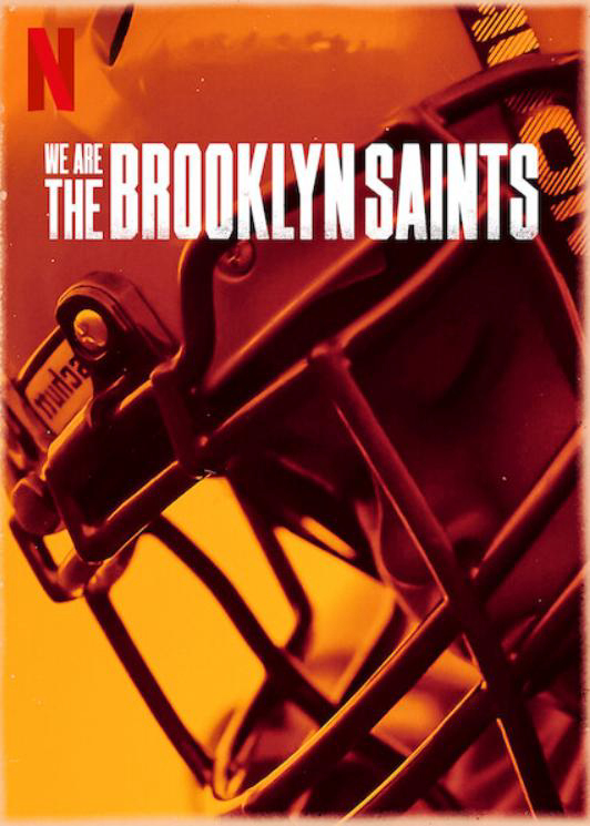 Chúng Tôi: Đội Brooklyn Saints 01