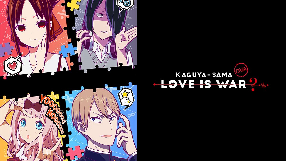 Kaguya-Sama Muốn Tỏ Tình ~Tình Chiến Căng Não Của Các Thiên Tài~ OVA