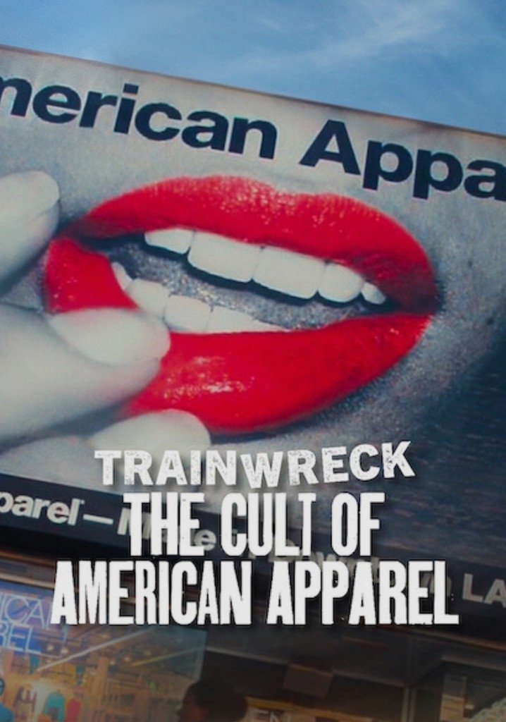 Thảm Họa Toàn Tập: Sự Sùng Bái American Apparel Full