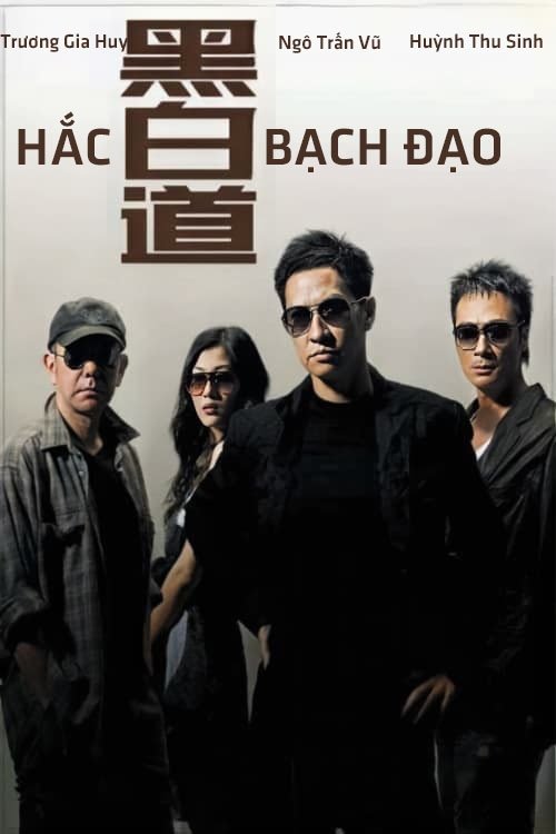 Hắc Bạch Đạo Full