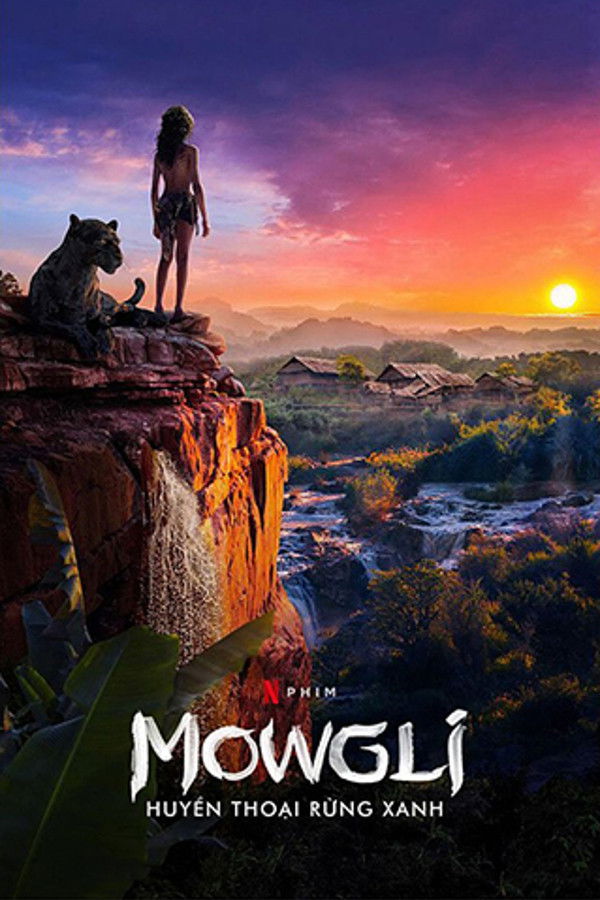 Mowgli: Cậu Bé Rừng Xanh (Huyền Thoại Rừng Xanh) Full